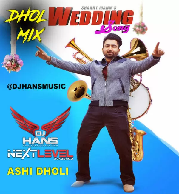 Wedding Song Ft Sharry Maan - Dhol Mix Dj Hans Mp3 Download Song - Mr-Punjab