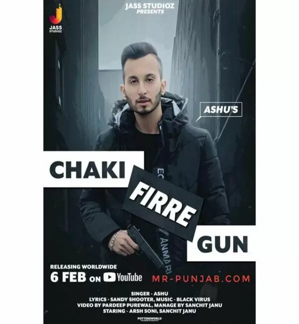 Chaki Firre Gun Ashu Mp3 Download Song - Mr-Punjab