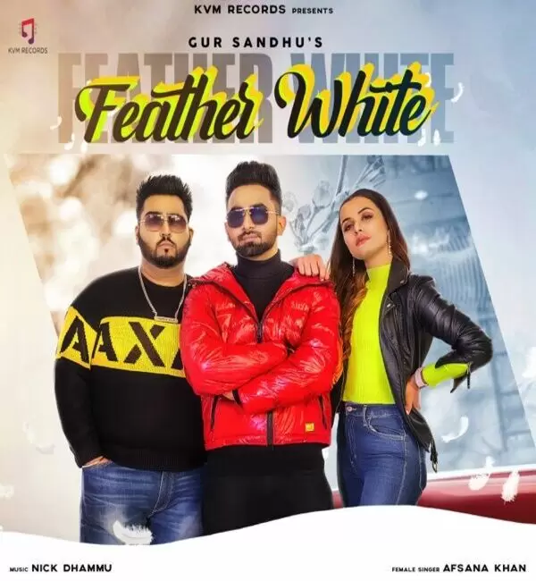 Feather White Afsana Khan Mp3 Download Song - Mr-Punjab
