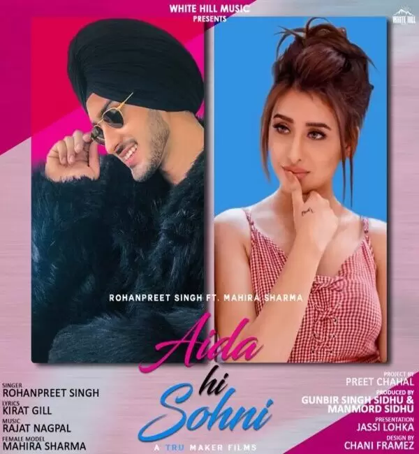 Aida Hi Sohni Rohanpreet Singh Mp3 Download Song - Mr-Punjab