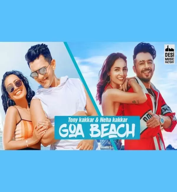 Goa Beach Neha Kakkar Mp3 Download Song - Mr-Punjab
