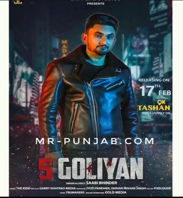 5 Goliyan Sabi Bhinder Mp3 Download Song - Mr-Punjab