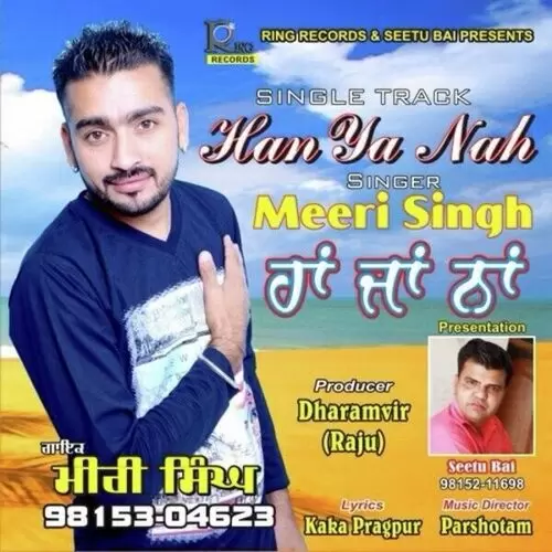 Han Ya Nah Meeri Singh Mp3 Download Song - Mr-Punjab