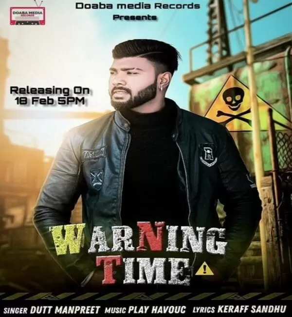 Warning Time Dutt Manpreet Mp3 Download Song - Mr-Punjab