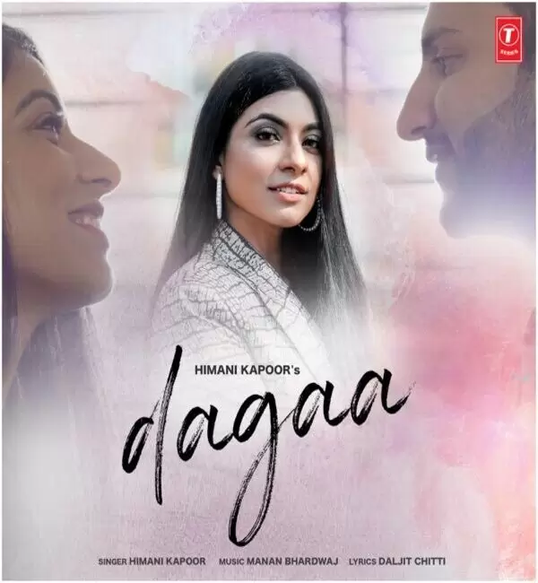 Dagaa Himani Kapoor Mp3 Download Song - Mr-Punjab