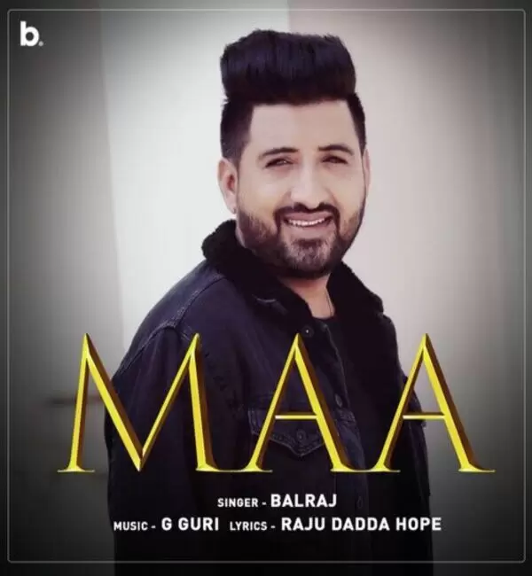 Maa Balraj Mp3 Download Song - Mr-Punjab