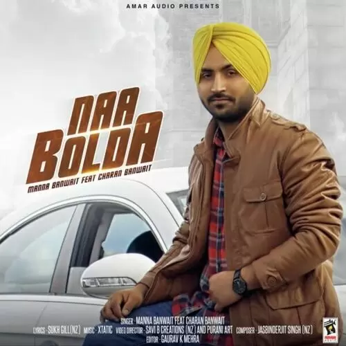 Naa Bolda Manna Banwait Mp3 Download Song - Mr-Punjab