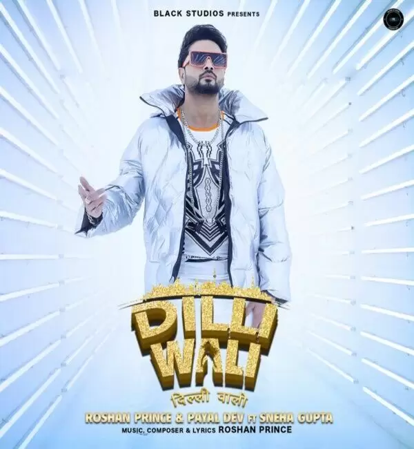 Dilli Wali Roshan Prince Mp3 Download Song - Mr-Punjab