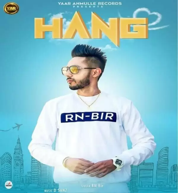 Hang R BIR Mp3 Download Song - Mr-Punjab