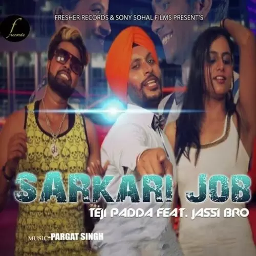 Sarkari Job (feat. Jassi Bro) Teji Padda Mp3 Download Song - Mr-Punjab