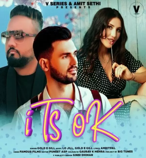 Its Ok Gold E Gill Mp3 Download Song - Mr-Punjab
