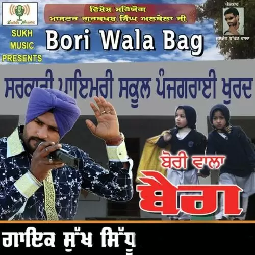 Bori Wala Bag Sukh Sidhu Mp3 Download Song - Mr-Punjab