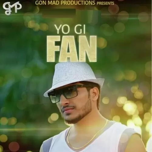 Fan Yo Gi Mp3 Download Song - Mr-Punjab