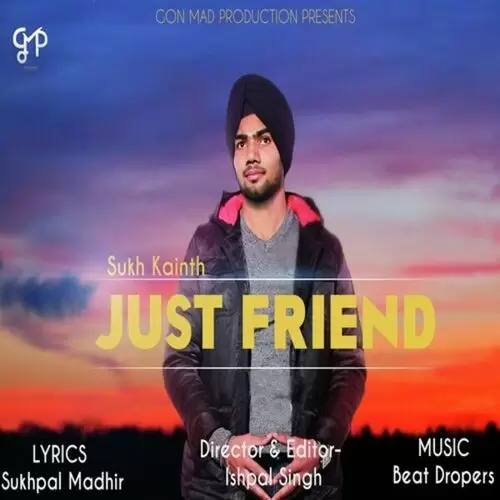 Just Friend Sukh Kainth Mp3 Download Song - Mr-Punjab