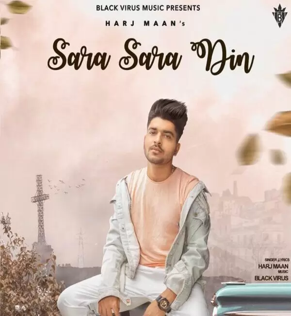 Sara Sara Din Harj Maan Mp3 Download Song - Mr-Punjab