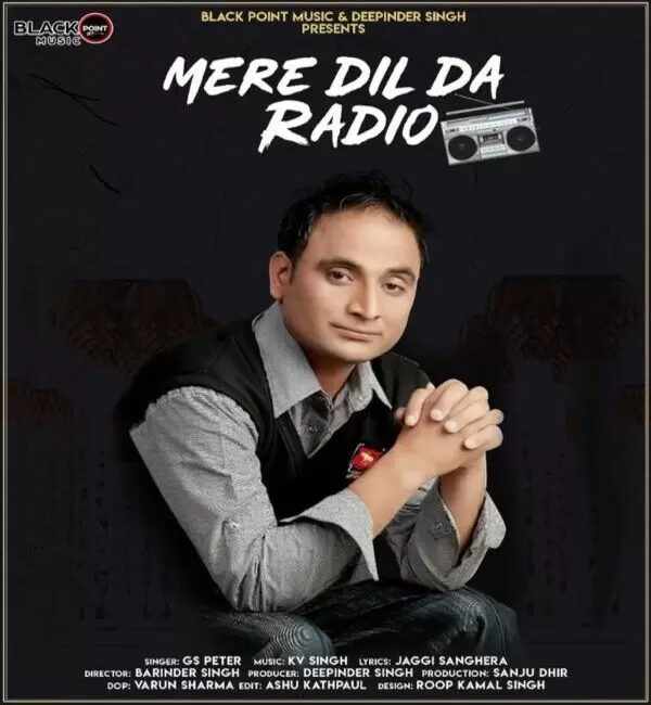 Mere Dil Da Radio Gs Peter Mp3 Download Song - Mr-Punjab