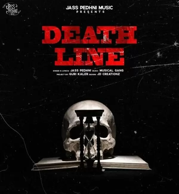 Death Line Jass Pedhni Mp3 Download Song - Mr-Punjab