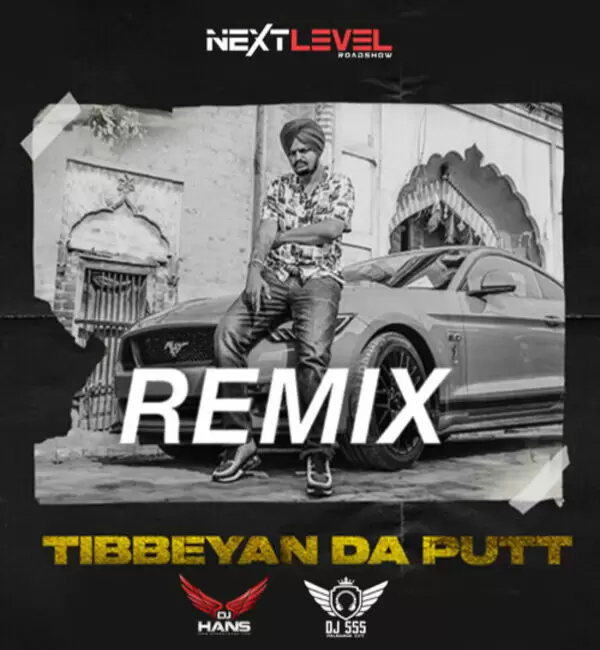 Tibbeyan Da Putt - Remix Dj Hans Mp3 Download Song - Mr-Punjab