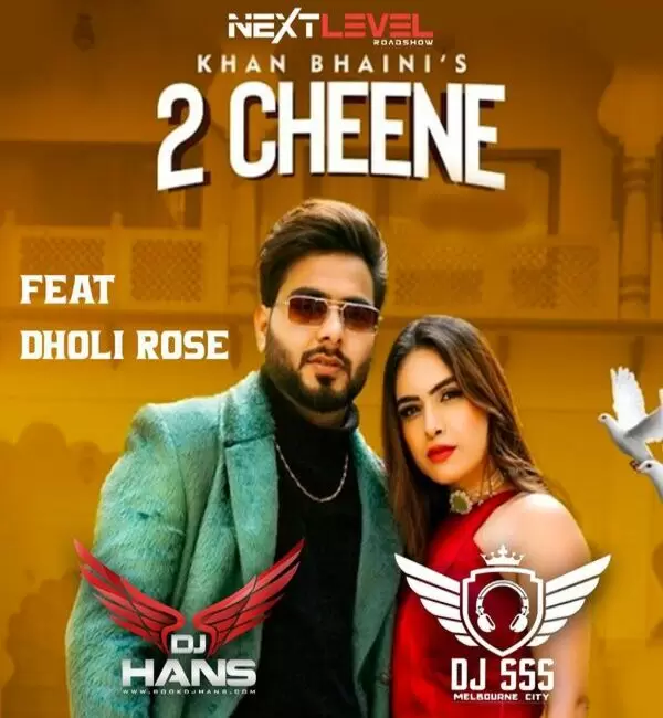 2 Cheene Ft Khan Bhaini - Remix Dj Hans Mp3 Download Song - Mr-Punjab
