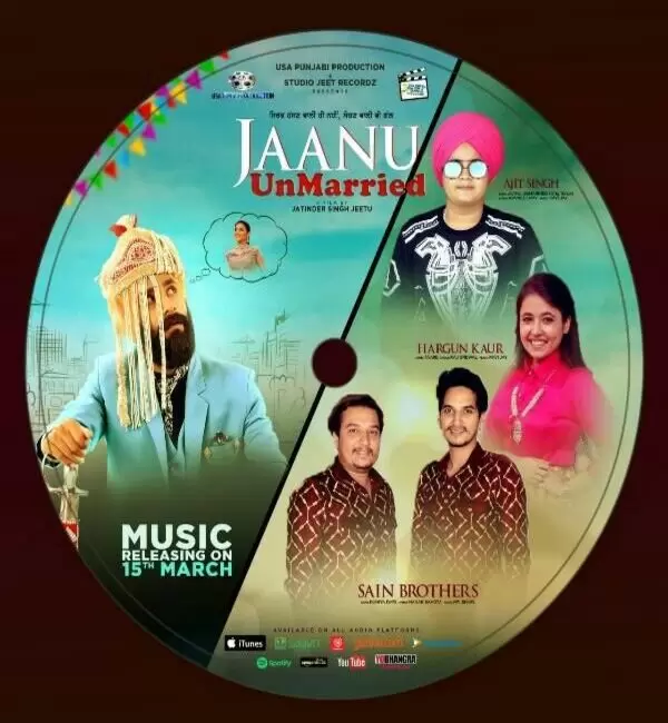 Jaanu Unmarried Title Track Ajit Singh Mp3 Download Song - Mr-Punjab