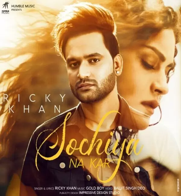 Sochiya Na Kar Ricky Khan Mp3 Download Song - Mr-Punjab
