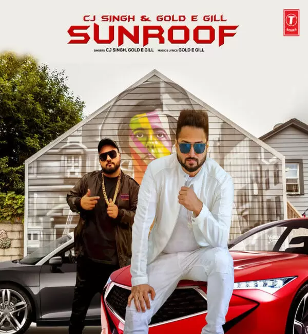 Sunroof Cj Singh Mp3 Download Song - Mr-Punjab