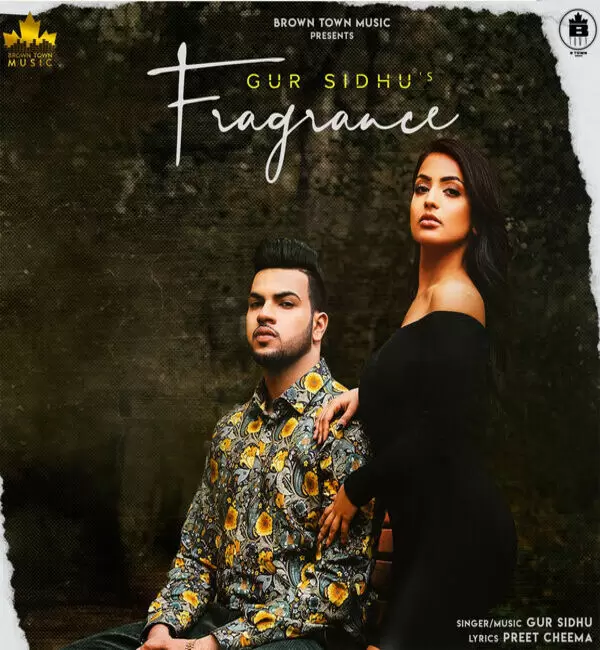 Fragrance Gur Sidhu Mp3 Download Song - Mr-Punjab