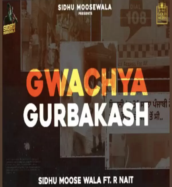 Gwacheya Gurbakash Sidhu Moose Wala Mp3 Download Song - Mr-Punjab
