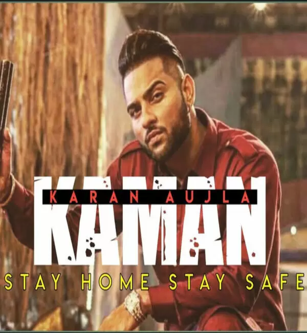 Kaman Karan Aujla Mp3 Download Song - Mr-Punjab