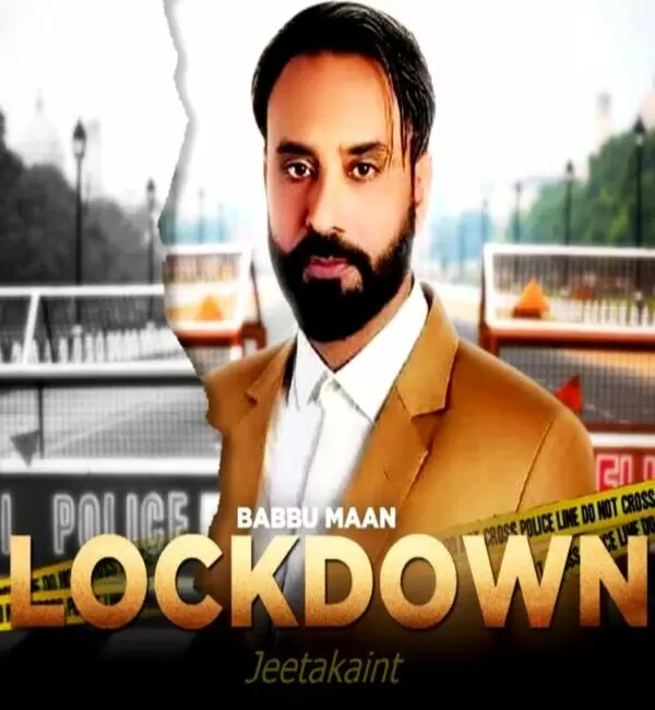 Lockdown Babbu Maan Mp3 Download Song - Mr-Punjab