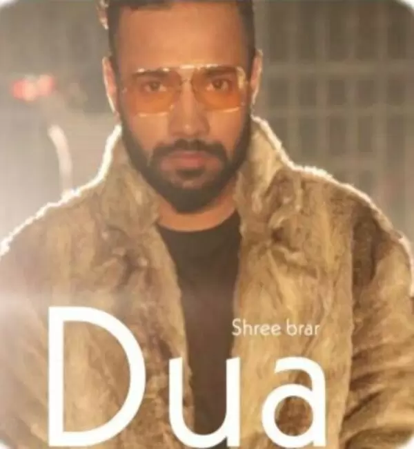 Dua Shree Brar Mp3 Download Song - Mr-Punjab