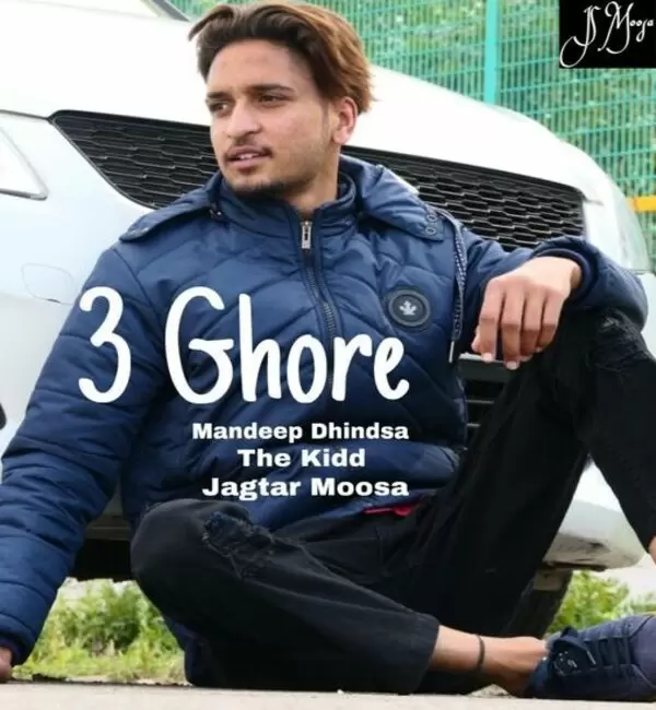 3 Ghore Mandeep Dhindsa Mp3 Download Song - Mr-Punjab