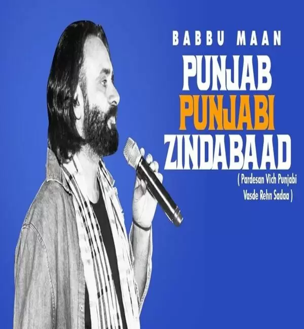 Punjab Punjabi Zindabaad Babbu Maan Mp3 Download Song - Mr-Punjab