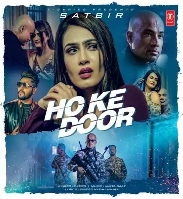 Ho Ke Door Satbir Mp3 Download Song - Mr-Punjab