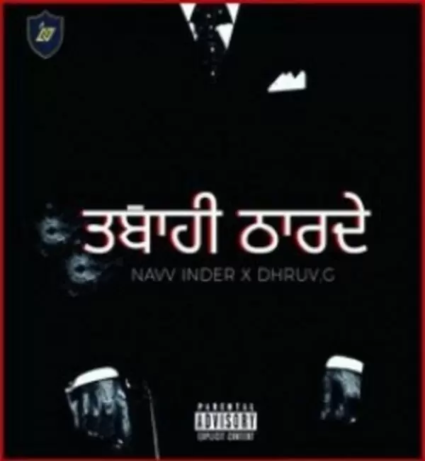 Tabaahi Tharde Navv Inder Mp3 Download Song - Mr-Punjab
