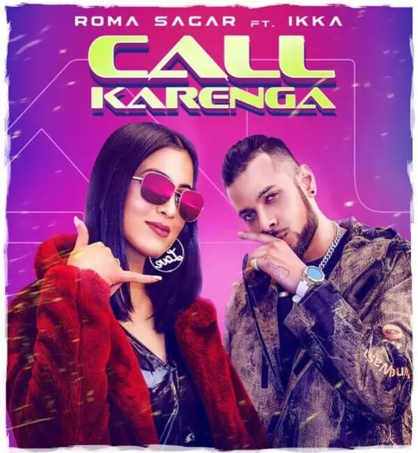 Call Karenga Roma Sagar Mp3 Download Song - Mr-Punjab