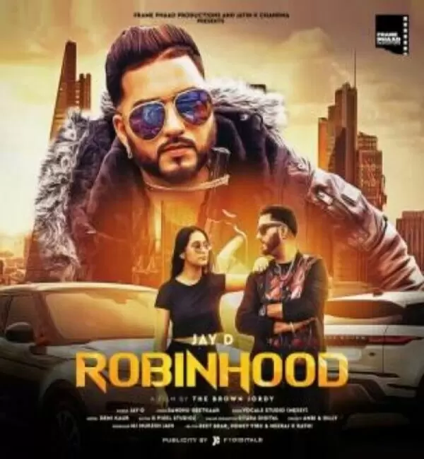 Robinhood Jay D Mp3 Download Song - Mr-Punjab