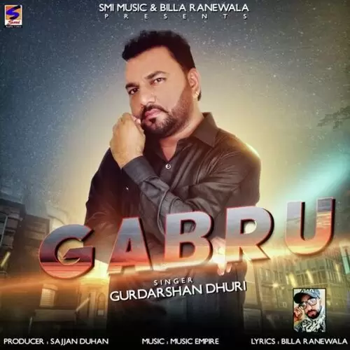 Gabru Gurdarshan Dhuri Mp3 Download Song - Mr-Punjab