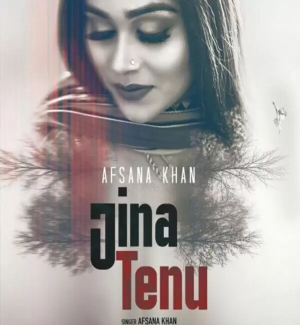 Jina Tenu Afsana Khan Mp3 Download Song - Mr-Punjab