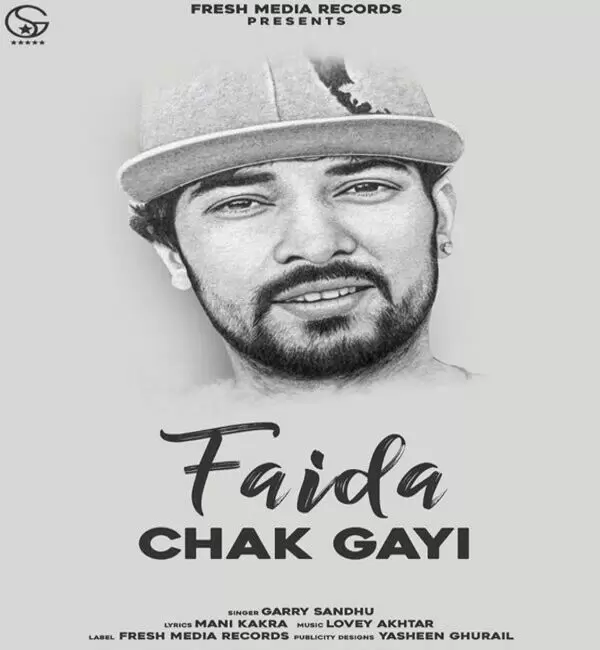 Faida Chak Gayi Garry Sandhu Mp3 Download Song - Mr-Punjab