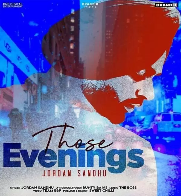 Those Evenings Jordan Sandhu Mp3 Download Song - Mr-Punjab
