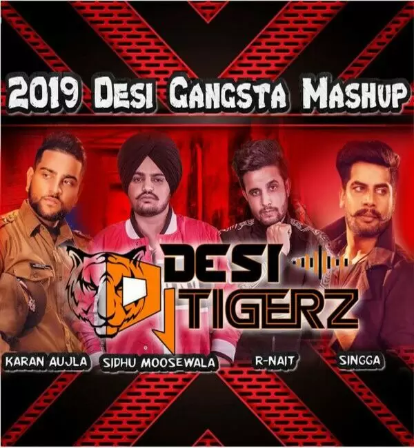 2019 Desi Gangsta Mashup Dj Desi Tigerz Mp3 Download Song - Mr-Punjab