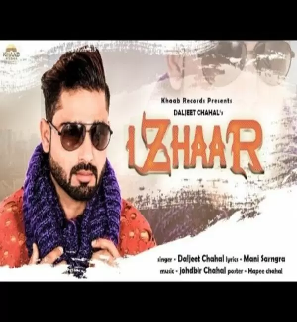 Izhaar Daljeet Chahal Mp3 Download Song - Mr-Punjab