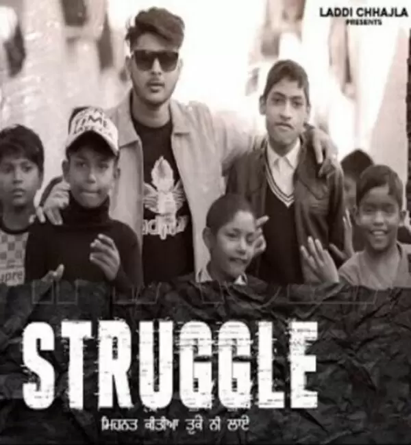 Struggle Laddi Chhajla Mp3 Download Song - Mr-Punjab