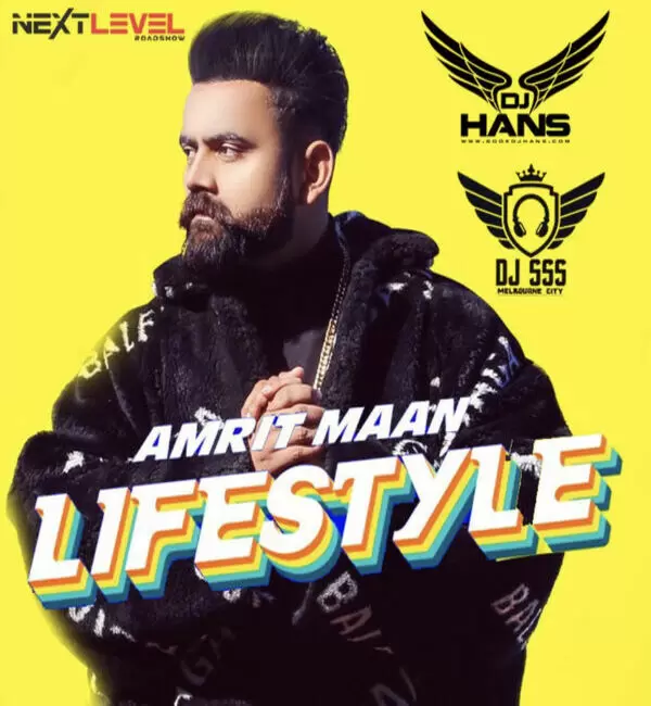 Lifestyle Ft Amrit Maan - Remix Dj Hans Mp3 Download Song - Mr-Punjab