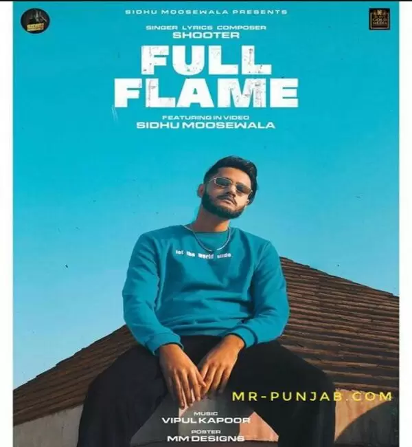 Full Flame Shooter Mp3 Download Song - Mr-Punjab