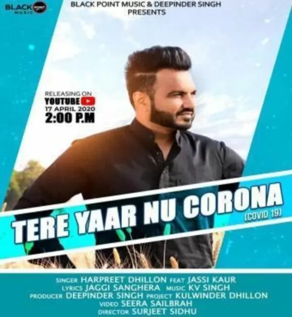Tere Yaar Nu Corona (Covid 19) Harpreet Dhillon Mp3 Download Song - Mr-Punjab