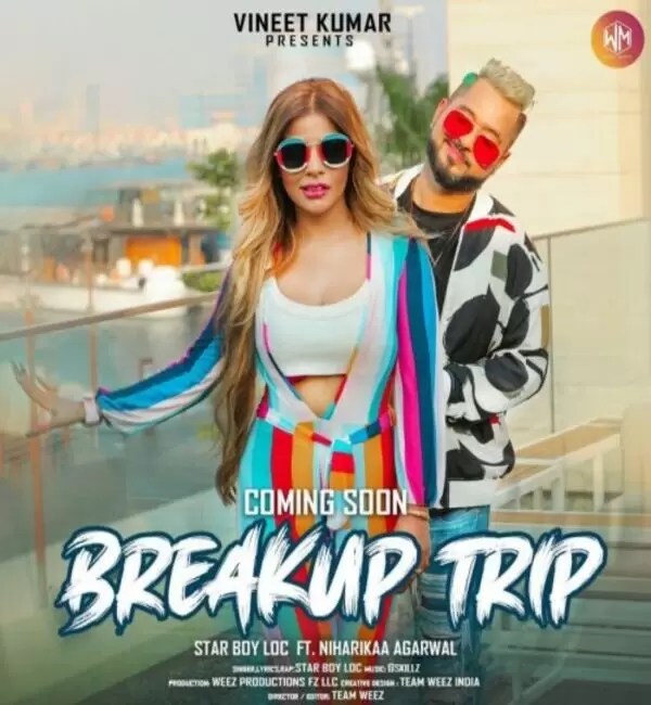 Breakup Trip Star Boy LOC Mp3 Download Song - Mr-Punjab