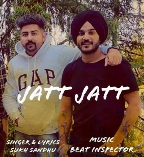 Jatt Jatt Sukh Sandhu Mp3 Download Song - Mr-Punjab