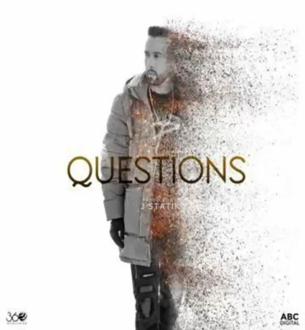 Questions The Prophec Mp3 Download Song - Mr-Punjab